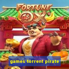 games torrent pirate